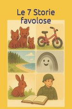 Le 7 Storie favolose