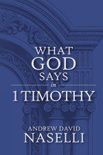 What God Says in 1 Timothy