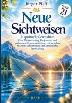 Neue Sichtweisen