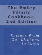 The Embry Family Cookbook, 2nd Edition