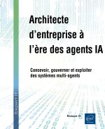 Architecte d'entreprise à l'ère des agents IA