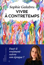 Vivre à contretemps