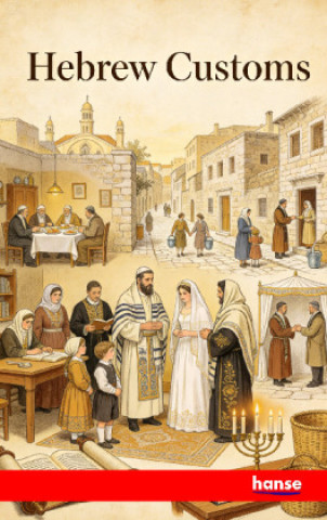 Hebrew Customs