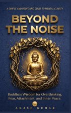 Beyond The Noise