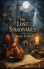 The Lost Stradivarius