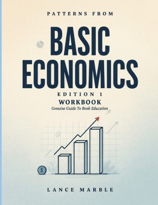 Patterns From Basic Economics Edition 1