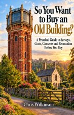 So You Want to Buy an Old Building?
