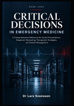 2026 -2027 Critical Decisions in Emergency Medicine