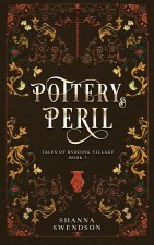 Pottery & Peril