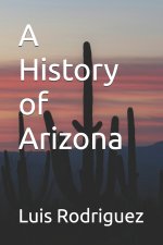 A History of Arizona
