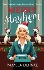 Merry Mayhem