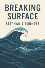 Breaking Surface