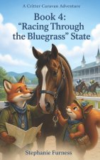 Racing Through the Bluegrass