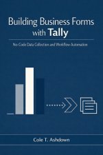 Building Business Forms with Tally