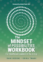 The Mindset of Possibilities Workbook