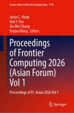 Proceedings of Frontier Computing 2026 (Asian Forum) Vol 1