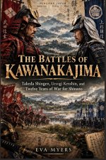 The Battles of Kawanakajima