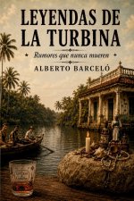 Leyendas de la Turbina