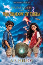 Loukas & Lydia And The Shadow Of Thera