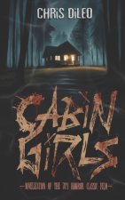 Cabin Girls