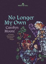 No Longer My Own
