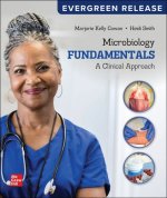 Loose Leaf for Microbiology Fundamentals: A Clinical Approach, 2024 Release