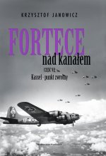 Fortece nad kanałem. Część VII Kassel. Punkt zwrotny