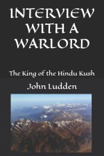 INTERVIEW WITH A WARLORD