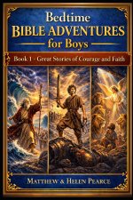 Bedtime Bible Adventures for Boys