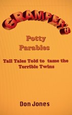 GRAMPER'S POTTY PARABLES