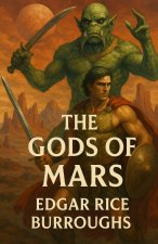 The Gods of Mars