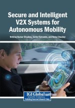 Secure and Intelligent V2X Systems for Autonomous Mobility