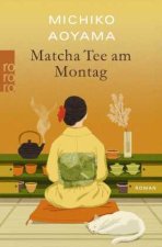 Matcha-Tee am Montag