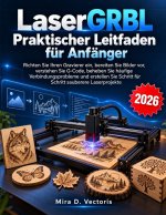 LaserGRBL Praktischer Leitfaden für Anfänger