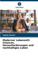 Moderner Lebensstil