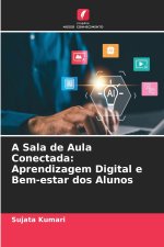 A Sala de Aula Conectada