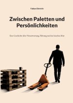 Zwischen Paletten und Persönlichkeiten