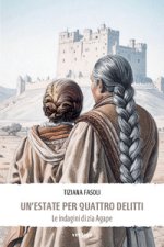 estate per quattro delitti. Le indagini di zia Agape