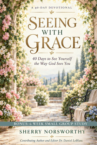 SEEING WITH GRACE