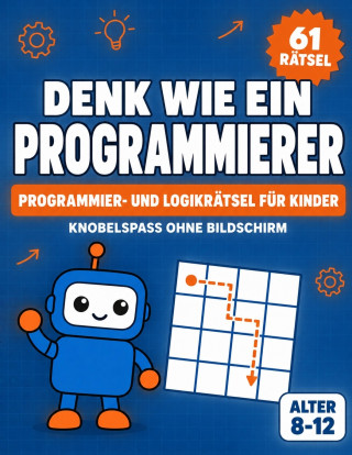 DENK WIE EIN PROGRAMMIERER