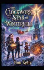 The Clockwork Star of Winterfell