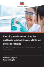 Santé parodontale chez les patients pédiatriques