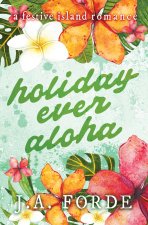 Holiday Ever Aloha
