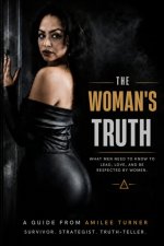 The Woman's Truth