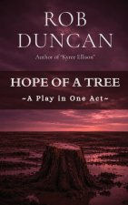 Hope of a Tree