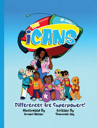 The iCANS - Differences are Superpowers