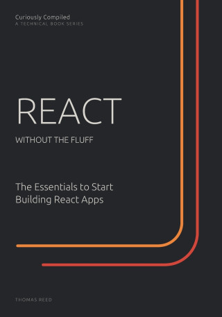 React - Without The Fluff