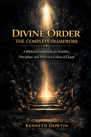 Divine Order The Complete Framework
